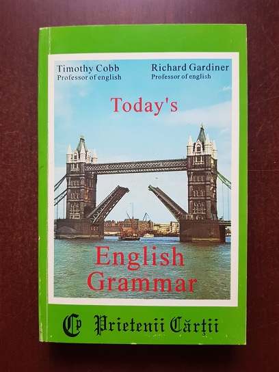 Timothy Cobb, Richard Gardiner – Today’s English Grammar
