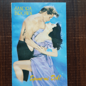 Sandra Brown - Spune-mi da!
