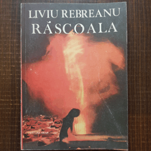 Liviu Rebreanu - Rascoala