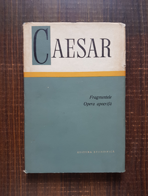 Caesar – Fragmentele. Opera apocrifa