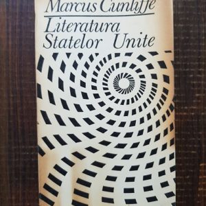 Marcus Cunliffe - Literatura Statelor Unite