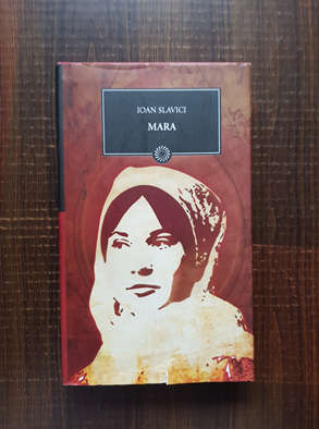 Ioan Slavici – Mara (2009, editie cartonata)
