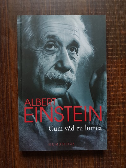 Albert Einstein – Cum vad eu lumea