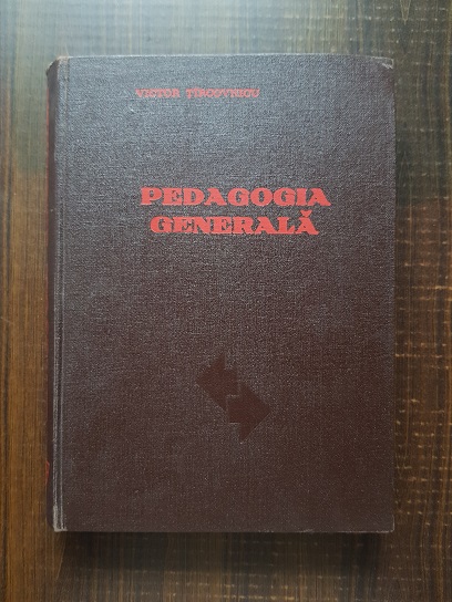 Victor Tircovnicu – Pedagogia generala