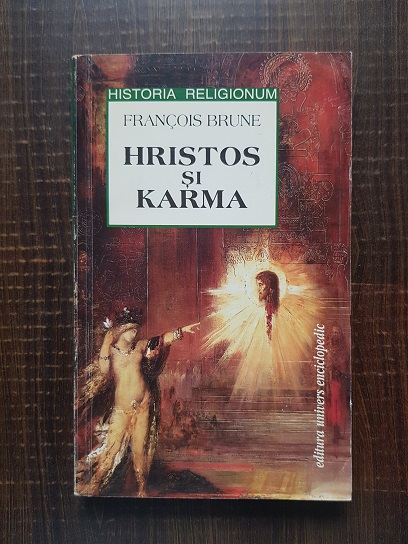 Francois Brune – Hristos si karma