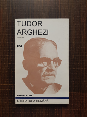 Tudor Arghezi – Versuri
