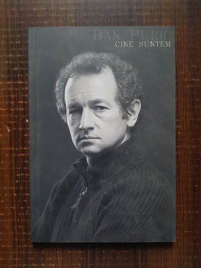 Dan Puric – Cine suntem