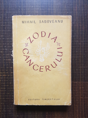 Mihail Sadoveanu – Zodia cancerului sau vremea Ducai-Voda