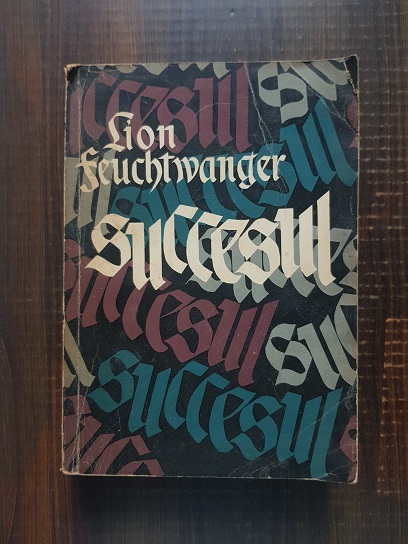 Lion Feuchtwanger – Succesul