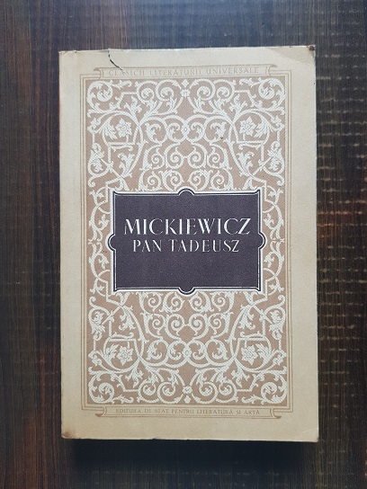 Adam Mickiewicz – Pan Tadeusz