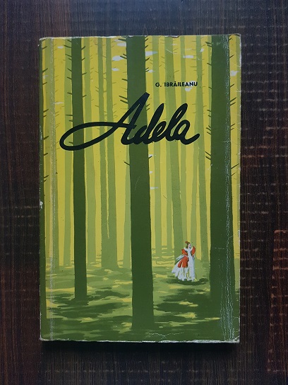 Garabet Ibraileanu – Adela