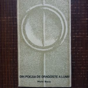 Maria Banus - Din poezia de dragoste a lumii (1965)