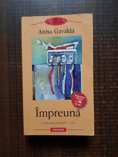 Anna Gavalda – Impreuna