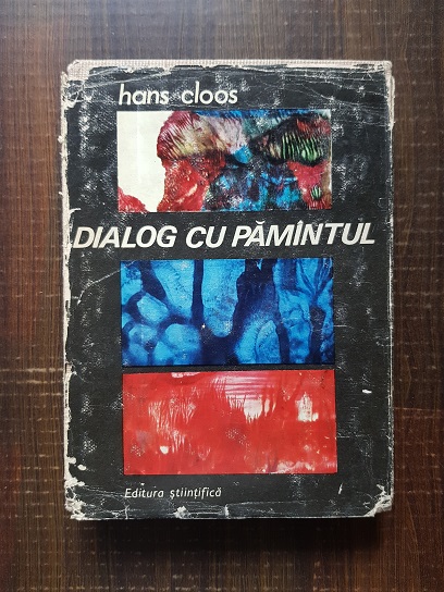 Hans Cloos – Dialog cu pamantul