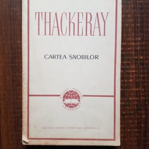 William Thackeray - Cartea snobilor