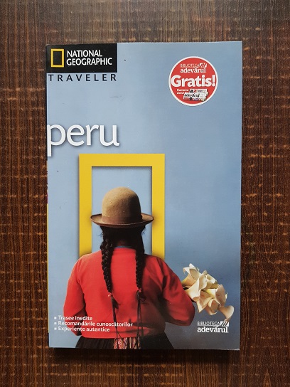 Rob Rachowiecki – Peru. National Geographic Traveler