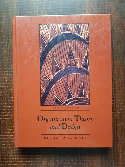 Richard L. Daft – Organization theory and design