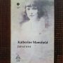 Katherine Mansfield - Jurnal trist