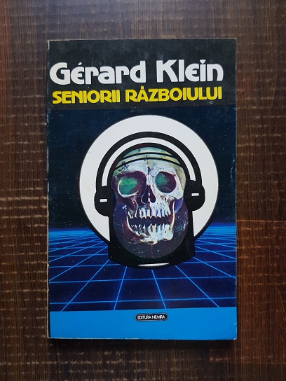 Gerard Klein – Seniorii razboiului
