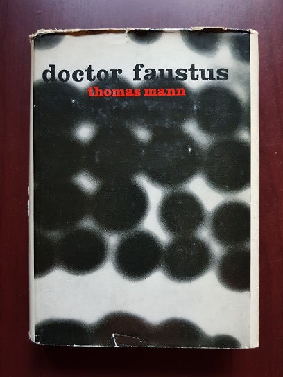Thomas Mann – Doctor Faustus (1966, editie cartonata)
