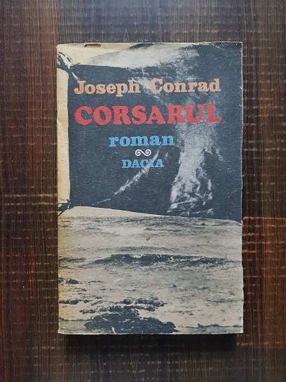 Joseph Conrad – Corsarul
