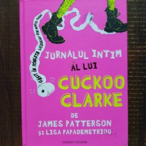 James Patterson - Jurnalul intim al lui Cuckoo Clarke