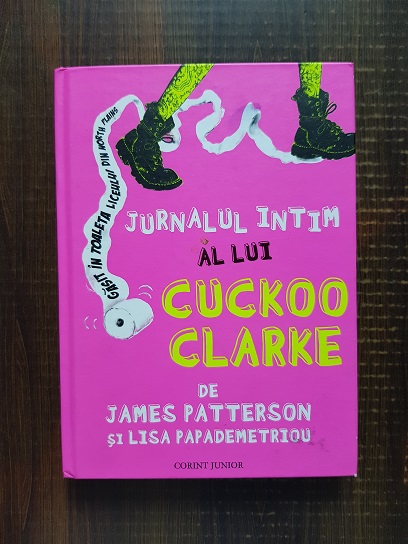 James Patterson – Jurnalul intim al lui Cuckoo Clarke