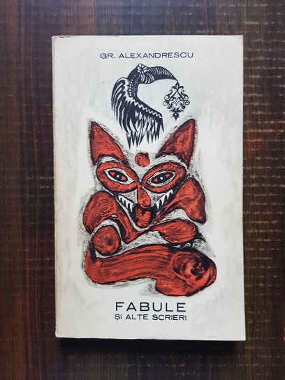 Grigore Alexandrescu – Fabule si alte scrieri