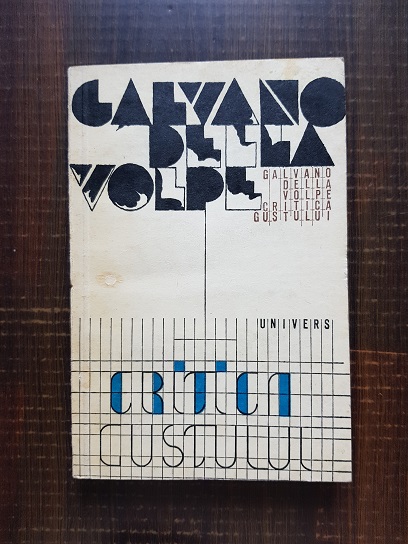 Galvano della Volpe – Critica gustului