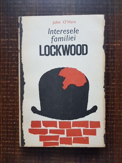 John O’Hara – Interesele familiei Lockwood