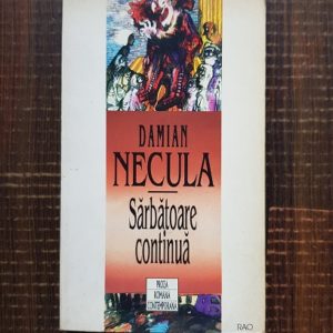 Damian Necula - Sarbatoare continua