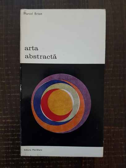 Marcel Brion – Arta abstracta