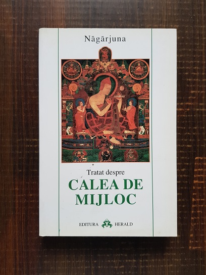 Nagarjuna – Tratat despre calea de mijloc