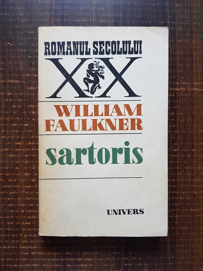 William Faulkner – Sartoris