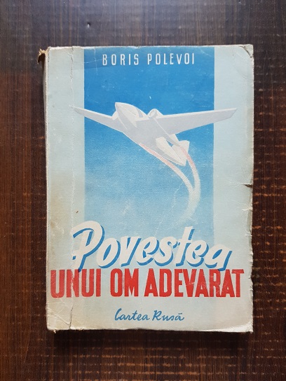 Boris Polevoi – Povestea unui om adevarat