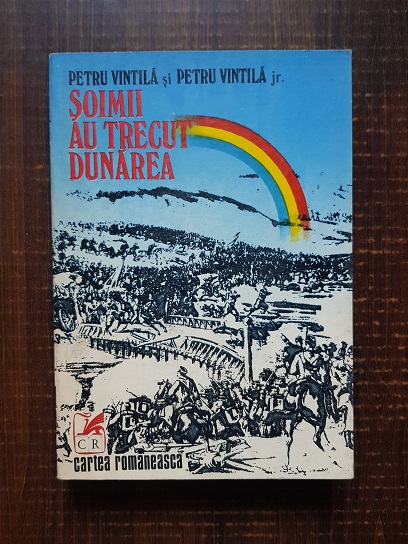 Petru Vintila – Soimii au trecut dunarea