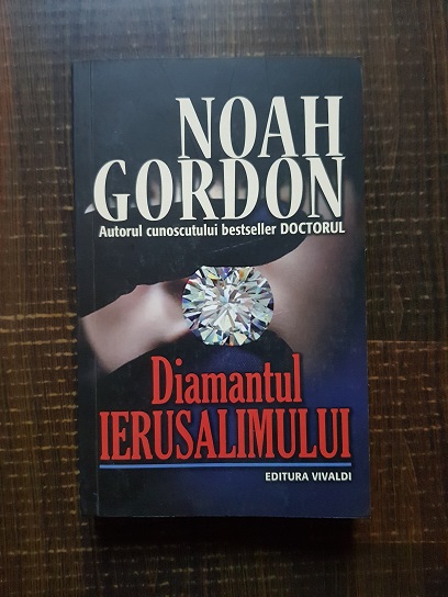 Noah Gordon – Diamantul Ierusalimului