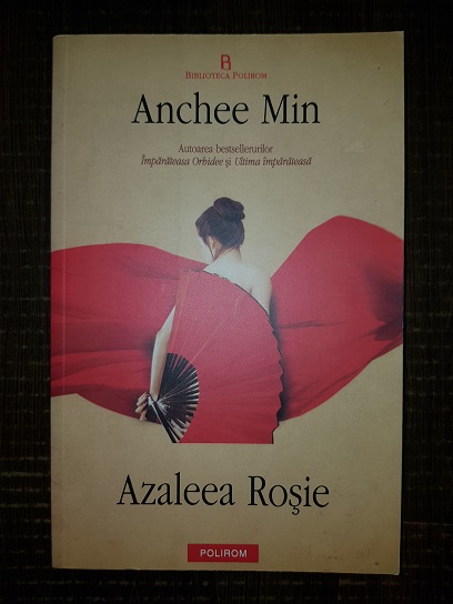 Anchee Min – Azaleea Rosie