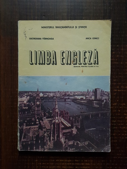 Georgiana Farnoaga, Anca Ionici – Limba engleza. Manual pentru clasa a V-a