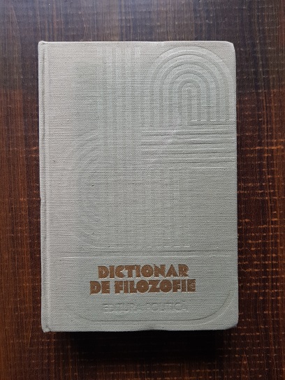 Pavel Apostol, Ion Banu – Dictionar de filozofie (1978, editie cartonata)