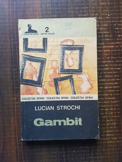 Lucian Strochi – Gambit