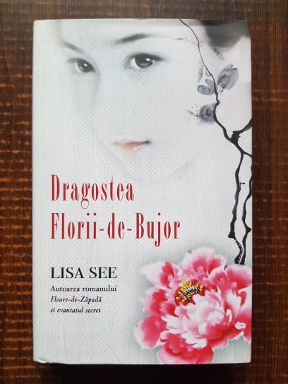 Lisa See – Dragostea florii de bujor