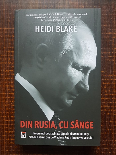 Heidi Blake – Din Rusia, cu sange
