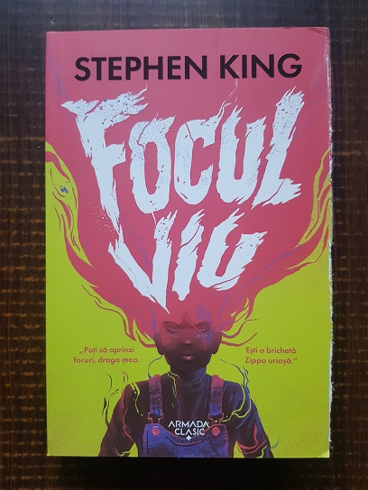 Stephen King – Focul viu