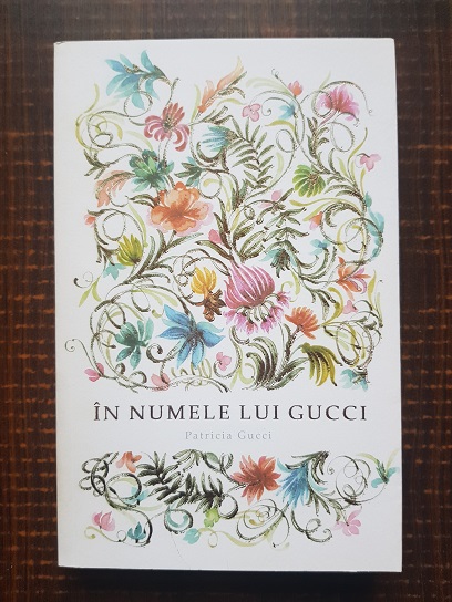 Patricia Gucci – In numele lui Gucci