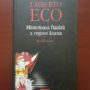 Umberto Eco - Misterioasa flacara a reginei Loana (2004, editie cartonata)