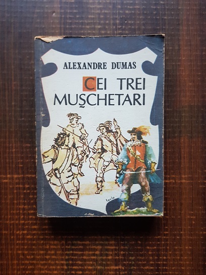Alexandre Dumas – Cei trei muschetari