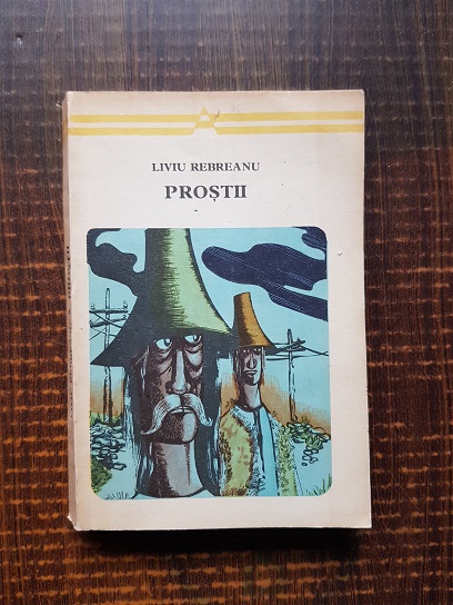 Liviu Rebreanu – Prostii