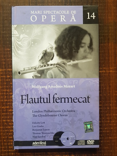 Wolfgang Amadeus Mozart – Flautul fermecat. Mari spectacole de opera. Volumul 14