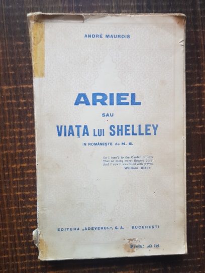 Andre Maurois – Ariel sau viata lui Shelley (1930)